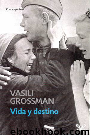 Vida y destino by Vasili Grossman