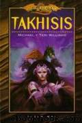 Villanos: takhisis by Michael Williams & Teri Williams