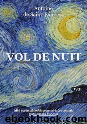 Vol de Nuit by Antoine de Saint-Exupéry