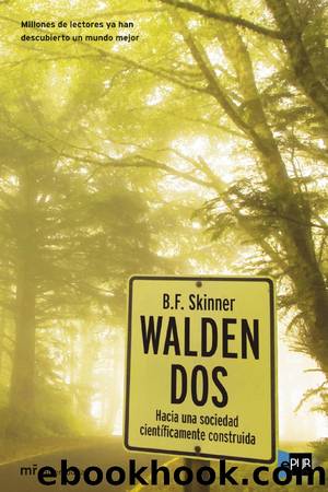 Walden Dos by B. F. Skinner