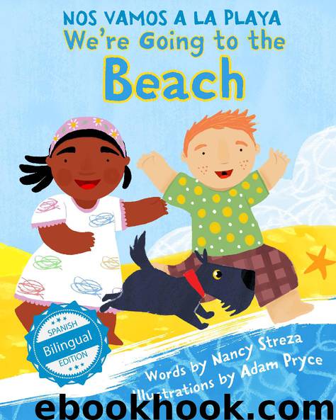 We're Going to the Beach  Nos vamos a la playa by Nancy Streza