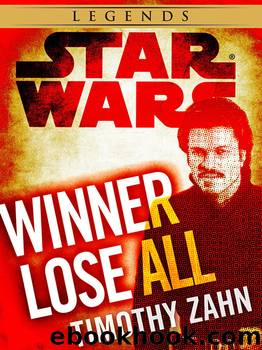 Winner Lose All-A Lando Calrissian Tale: Star Wars (Novella) by Timothy Zahn