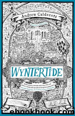 Wyntertide by Caldecott Andrew