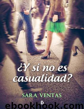 Y si no es casualidad by Sara Ventas