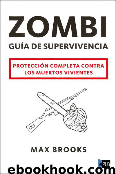 Zombi: Guía de supervivencia by Max Brooks