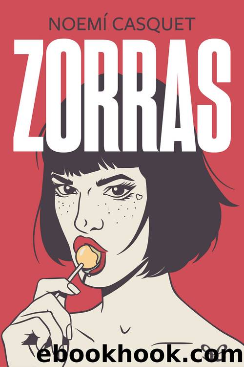 Zorras by Noemí Casquet