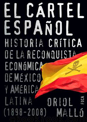 el cártel español by Oriol Malló