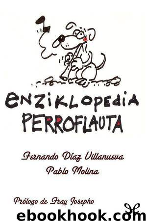 enziklopedia perroflauta by Fernando Díaz Villanueva & Pablo Molina