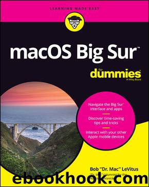 macOS Big Sur For Dummies by Bob LeVitus